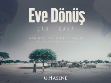 Hasene'nin "Eve Dönüş - Çad Gaba Köyü" Belgeseli Yayında
